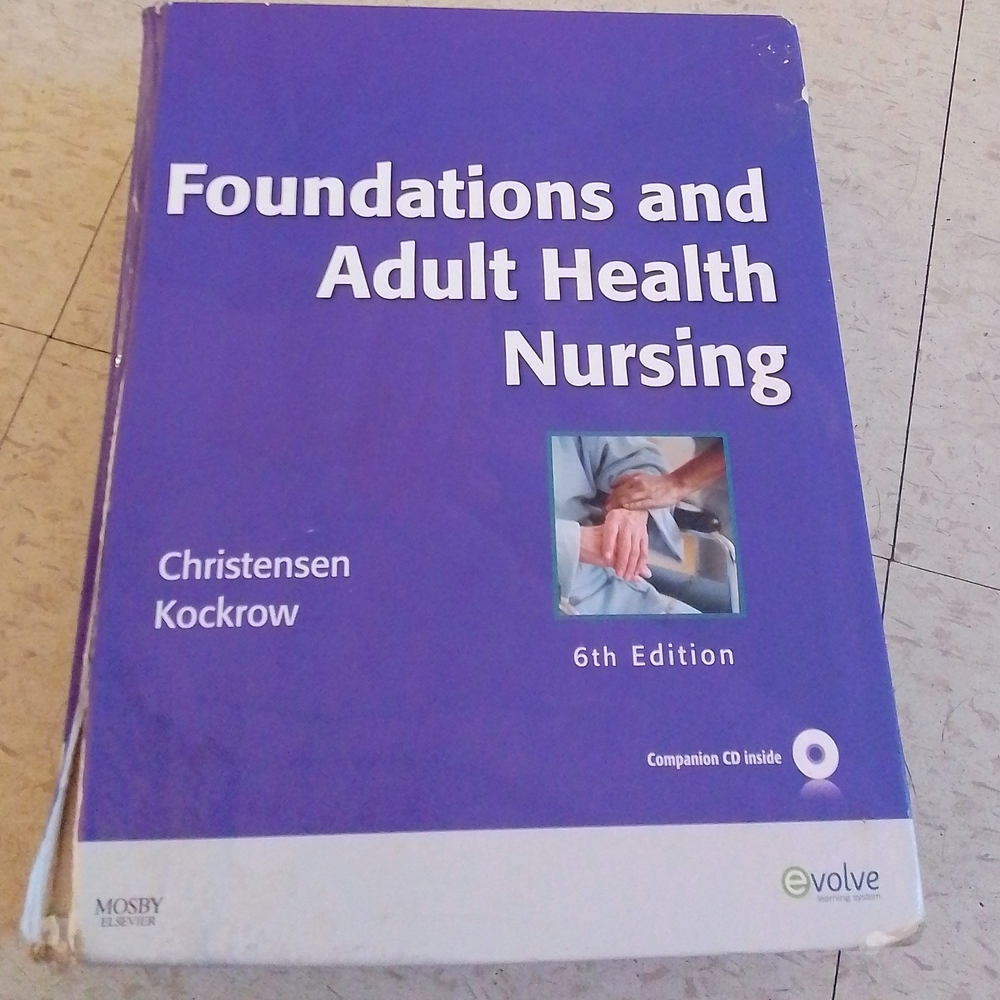 Foundations and Adult Health Nursing Textbook